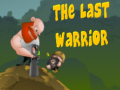 Žaidimas The Last Warrior