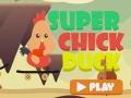 Žaidimas Super Chick Duck