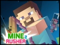 Žaidimas Miner Rusher 2