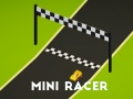 Žaidimas Mini Racer