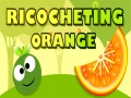 Žaidimas Ricocheting Orange