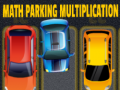 Žaidimas Math Parking Multiplication