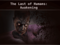 Žaidimas The Last of Humans Awakening