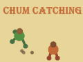Žaidimas Chum Catching