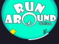Žaidimas Run Around Online