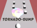 Žaidimas Tornado-Bump