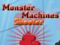 Žaidimas Monster Machines Shooter
