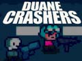 Žaidimas Duane Crashers