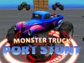 Žaidimas Monster Truck Port Stunt