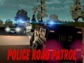 Žaidimas Police Road Patrol