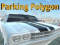 Žaidimas Parking Polygon