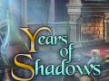 Žaidimas Years of Shadows