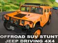 Žaidimas Offraod Suv Stunt Jeep Driving 4x4