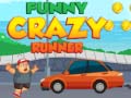 Žaidimas Funny Crazy Runner