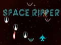Žaidimas Space Ripper