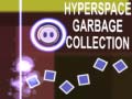 Žaidimas Hyperspace Garbage Collection