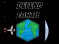 Žaidimas Defend Earth