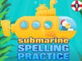Žaidimas Submarine Spelling Practice