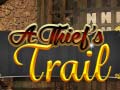Žaidimas A Thief's Trail