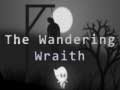 Žaidimas The Wandering Wraith