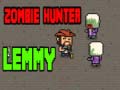 Žaidimas Zombie Hunter Lemmy