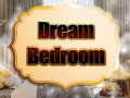 Žaidimas Dream Bedroom