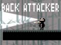 Žaidimas Back Attacker