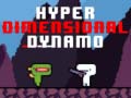 Žaidimas Hyper Dimensional Dynamo