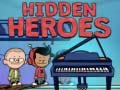 Žaidimas Hidden Heroes
