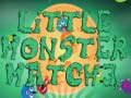 Žaidimas Little Monster Match 3