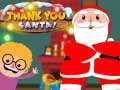 Žaidimas Thank You Santa