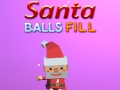 Žaidimas Santa Balls Fill