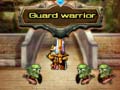 Žaidimas Guard warrior