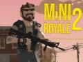 Žaidimas Mini Royale 2