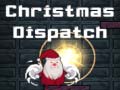 Žaidimas Christmas Dispatch