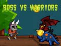 Žaidimas Boss vs Warriors  