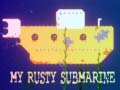 Žaidimas My Rusty Submarine