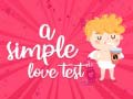 Žaidimas A Simple Love Test