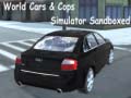 Žaidimas World Cars & Cops Simulator Sandboxed