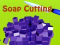 Žaidimas Soap Cutting