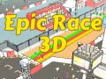Žaidimas Epic Race 3D