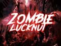 Žaidimas Zombie Lucknut