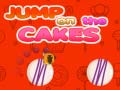 Žaidimas Jump on the Cakes
