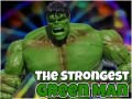 Žaidimas The Strongest Green Man