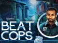 Žaidimas Beat Cops