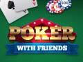 Žaidimas Poker With Friends