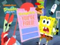 Žaidimas SpongeBob SquarePants SpongeBob You're Fired