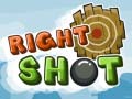 Žaidimas Right Shot 