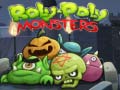 Žaidimas Roly-Poly Monsters