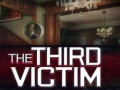 Žaidimas The Third Victim